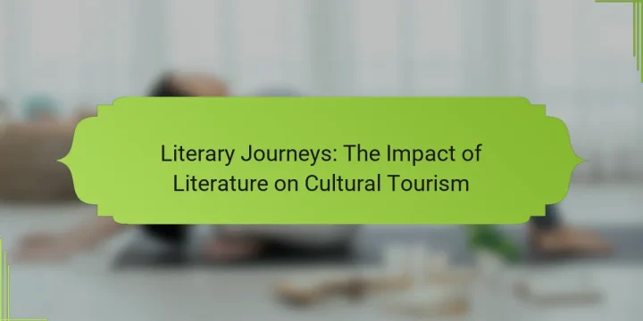Literary Journeys: The Impact of Literature on Cultural Tourism
